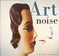 The Art Of Noise ‎– In No Sense? Nonsense!