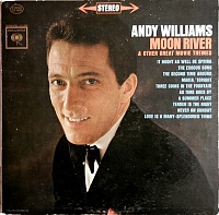 Andy Williams ‎– Moon River And Other Great Movie Themes