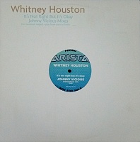 Whitney Houston ‎– It's Not Right But It's Okay (Phase II) (Johnny Vicious Remixes)