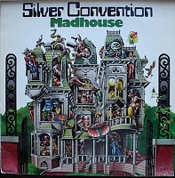 Silver Convention ‎– Madhouse