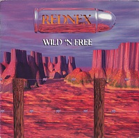 Rednex ‎– Wild 'N Free