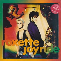 Roxette ‎– Joyride