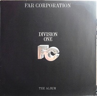 Far Corporation ‎– Division One (The Album)