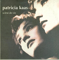 Patricia Kaas ‎– Scène De Vie