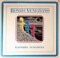 Rondò Veneziano ‎– Rapsodia Veneziana
