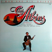 Chet Atkins ‎– A Man And His Guitar