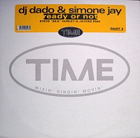 DJ DadoSimone Jay ‎– Ready Or Not (Part 2)