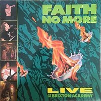 Faith No More ‎– Live At The Brixton Academy