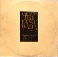 The Band ‎– The Last Waltz