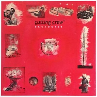 Cutting Crew ‎– Broadcast