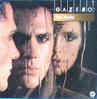 Gazebo ‎– For Anita